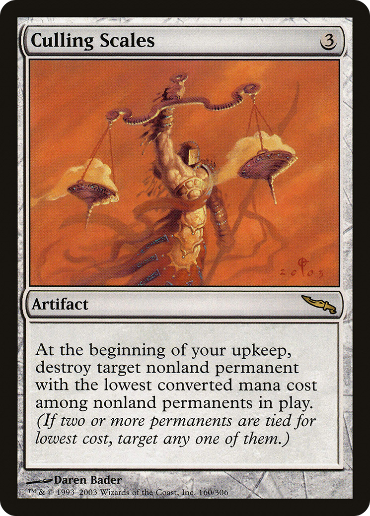 {R} Culling Scales [Mirrodin][MRD 160]