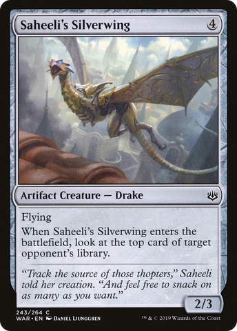 {C} Saheeli's Silverwing [War of the Spark][WAR 243]