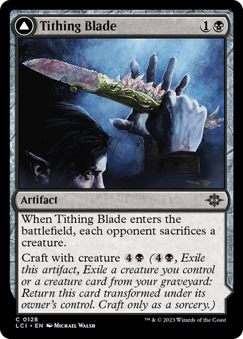 {@C} Tithing Blade [The Lost Caverns of Ixalan][LCI 128]
