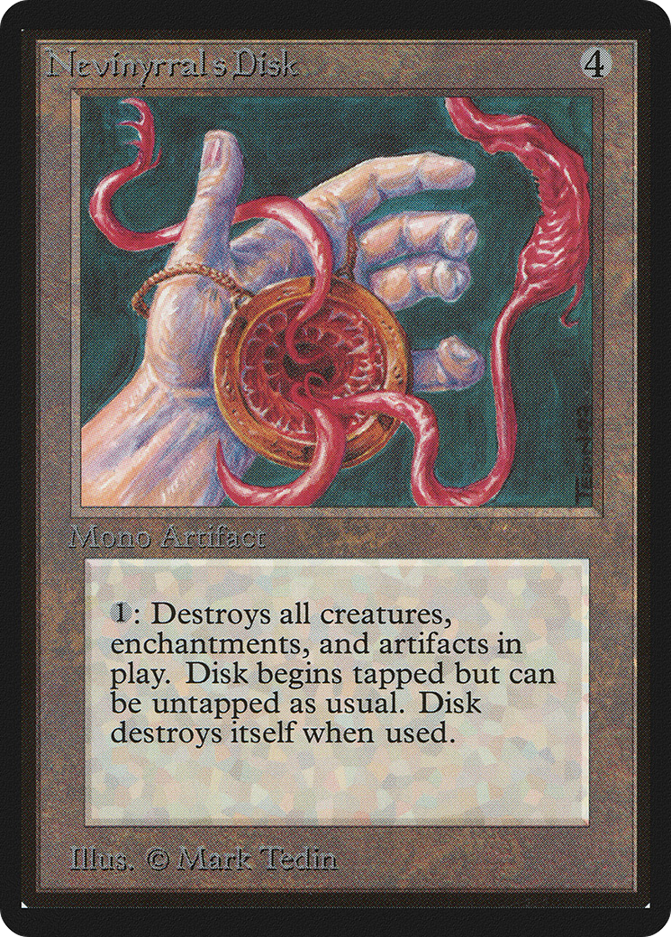 {R} Nevinyrral's Disk [Beta Edition][LEB 267]