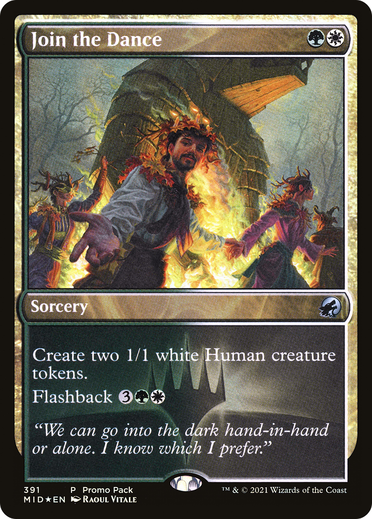 {C} Join the Dance (Promo Pack) [Innistrad: Midnight Hunt Promo Pack][PP MID 391]