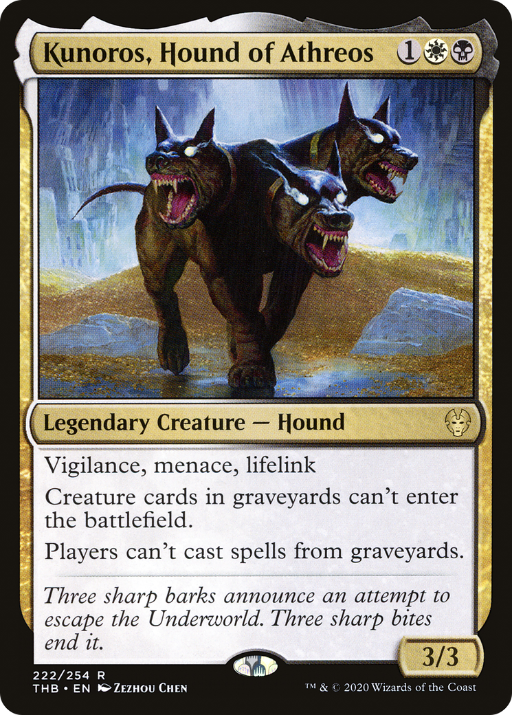 {R} Kunoros, Hound of Athreos [Theros Beyond Death][THB 222]