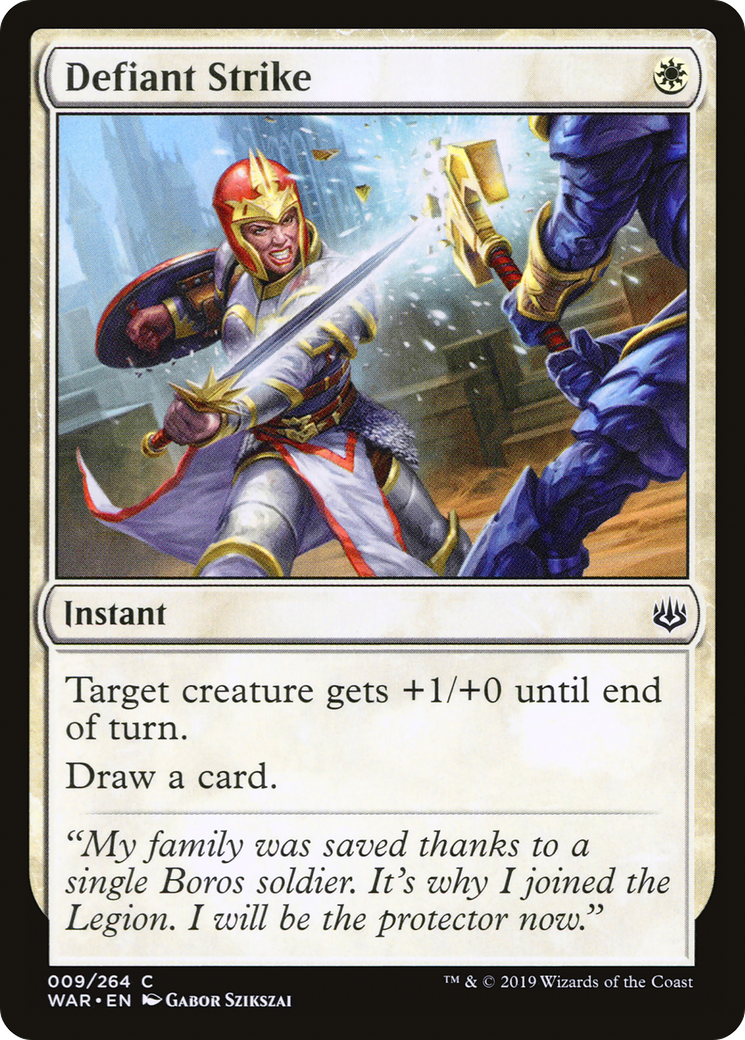{C} Defiant Strike [War of the Spark][WAR 009]