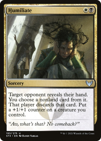 {C} Humiliate [Strixhaven: School of Mages][STX 193]