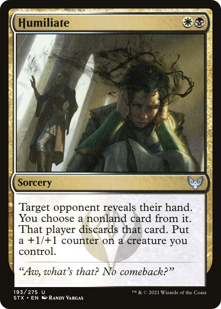 {C} Humiliate [Strixhaven: School of Mages][STX 193]