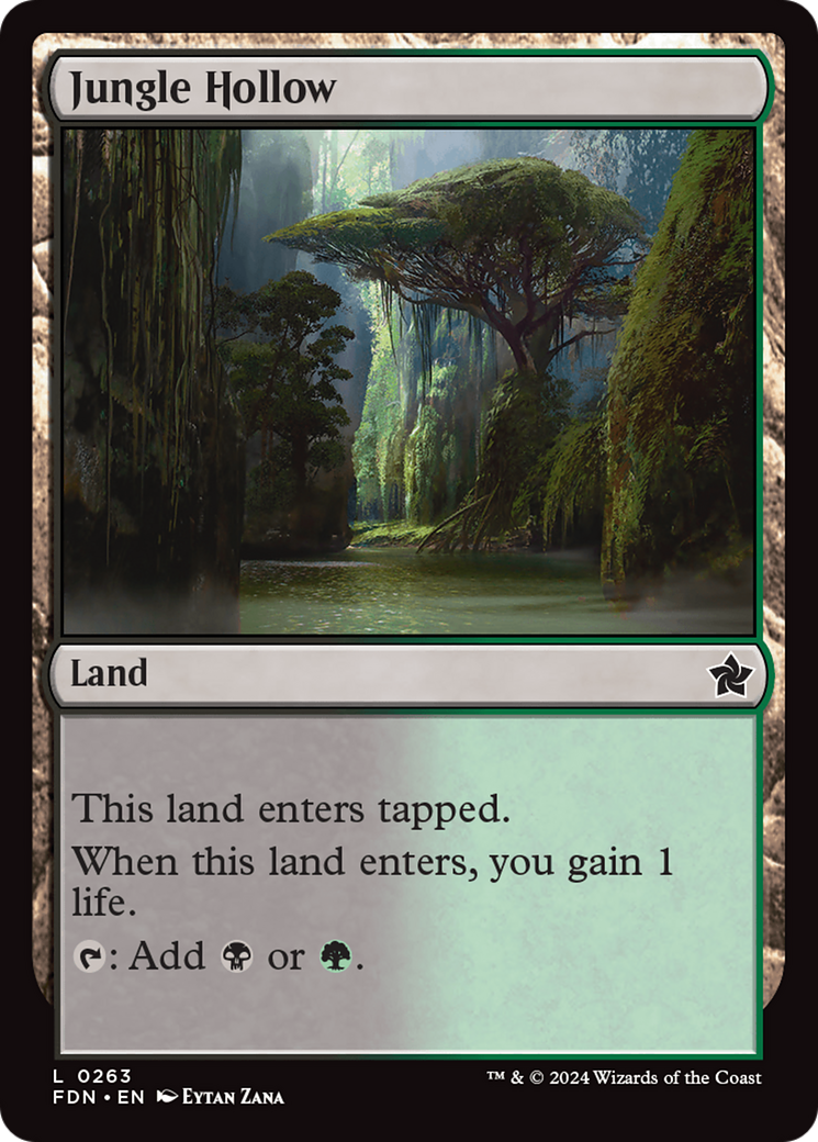 {@C} Jungle Hollow [Foundations][FDN 263]