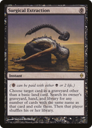 {R} Surgical Extraction [New Phyrexia][NPH 074]