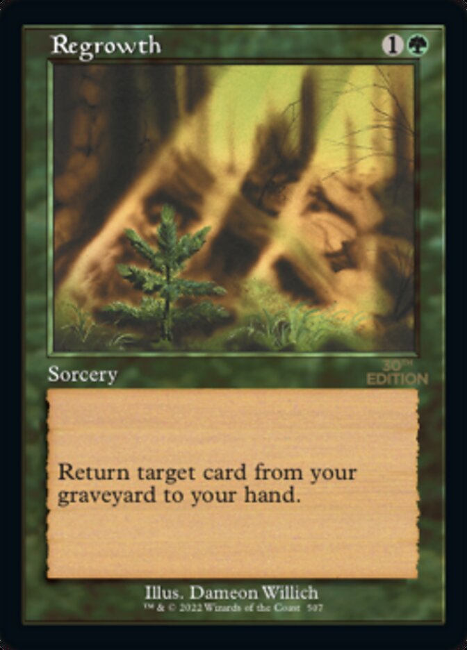 {C} Regrowth (Retro) [30th Anniversary Edition][30A 507]
