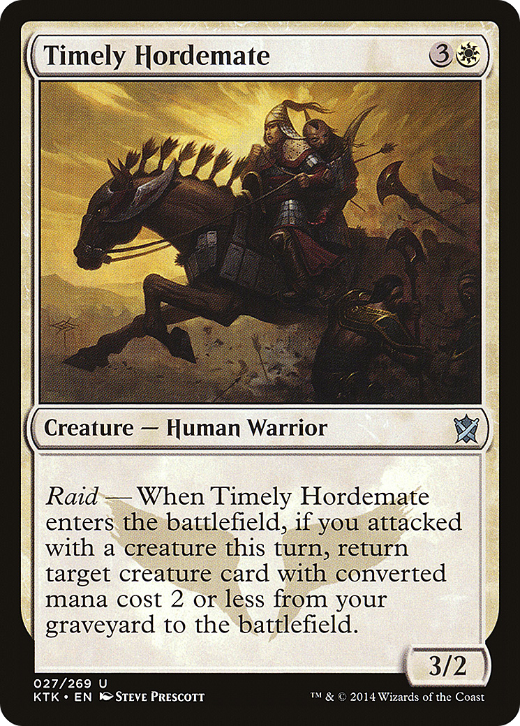 {C} Timely Hordemate [Khans of Tarkir][KTK 027]
