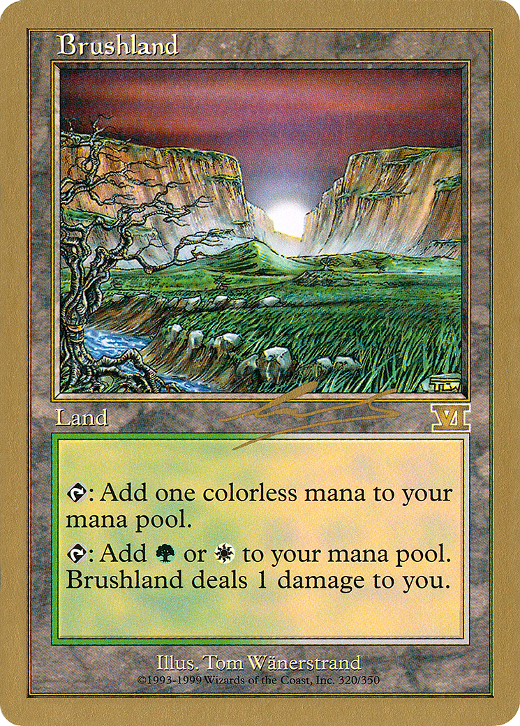 {R} Brushland (Nicolas Labarre) [World Championship Decks 2000][GB WC00 NL320]