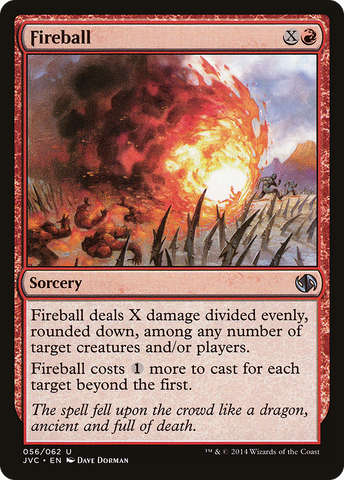 {C} Fireball [Duel Decks Anthology][JVC 056]