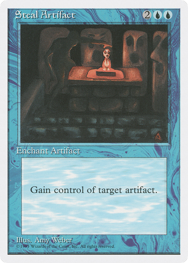 {C} Steal Artifact [Fourth Edition][4ED 105]