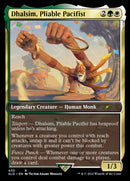 {R} Dhalsim, Pliable Pacifist [Secret Lair Drop Series][SLD 433]