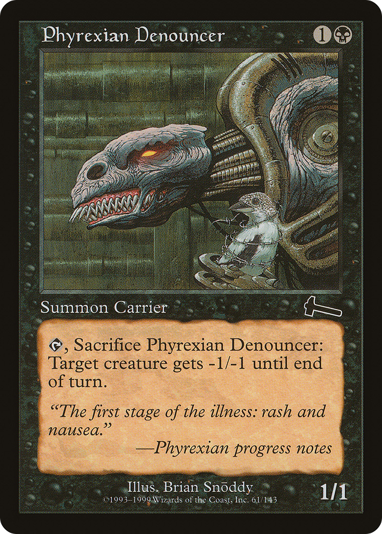 {C} Phyrexian Denouncer [Urza's Legacy][ULG 061]