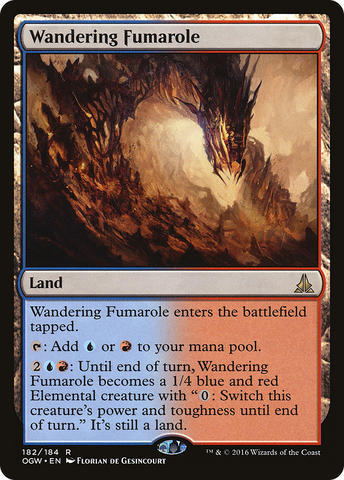 {R} Wandering Fumarole [Oath of the Gatewatch][OGW 182]