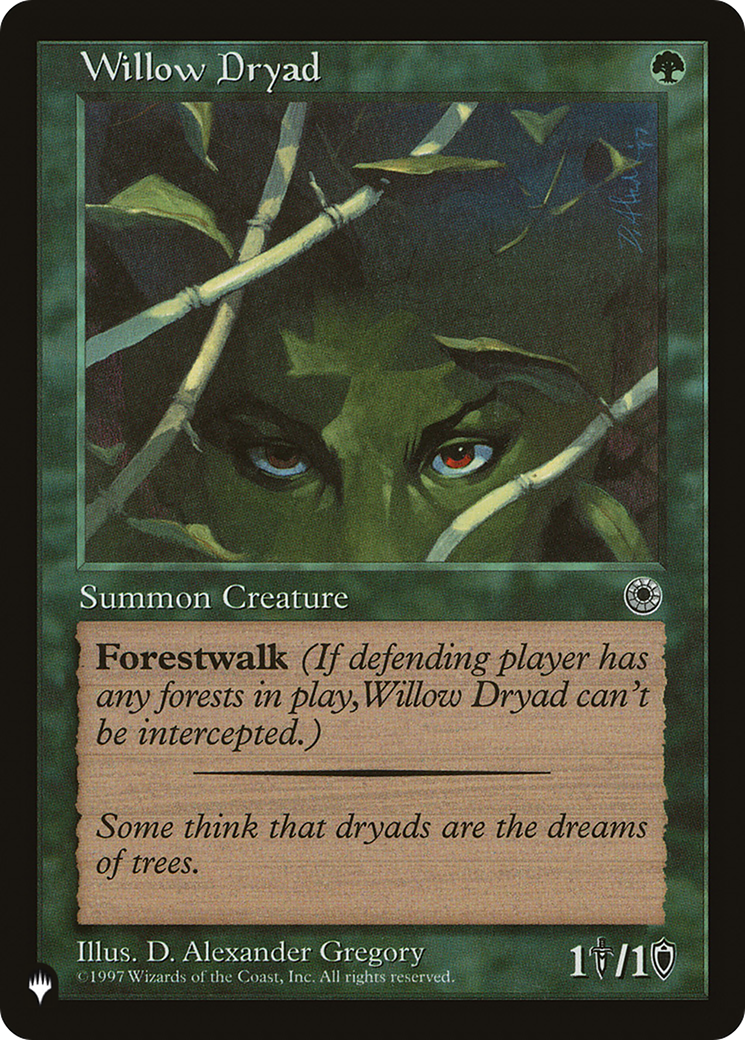 Willow Dryad [LIST ]