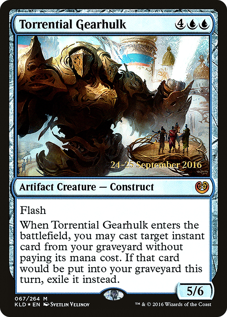 {R} Torrential Gearhulk [Kaladesh Prerelease Promos][PR KLD 067] - Misty Mountain Games