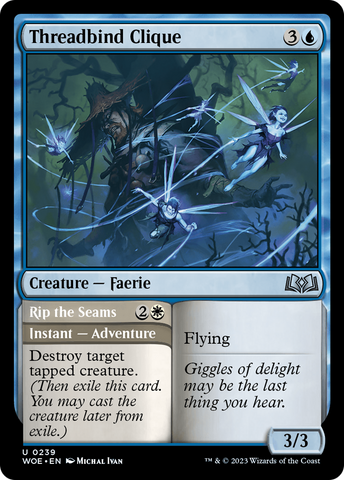 {@C} Threadbind Clique // Rip the Seams [Wilds of Eldraine][WOE 239]