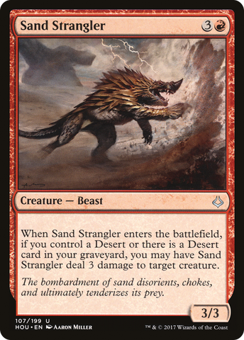 {C} Sand Strangler [Hour of Devastation][HOU 107]