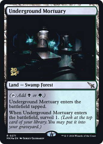 {R} Underground Mortuary [Murders at Karlov Manor Prerelease Promos][PR MKM 271]