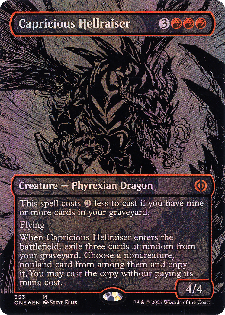 {R} Capricious Hellraiser (Oil Slick Raised Foil) [Phyrexia: All Will Be One][ONE 353]