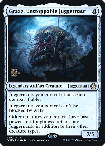{R} Graaz, Unstoppable Juggernaut [Phyrexia: All Will Be One Prerelease Promos][PR ONE 229]