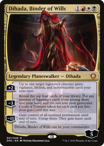 {R} Dihada, Binder of Wills [Dominaria United Commander][DMC 001]