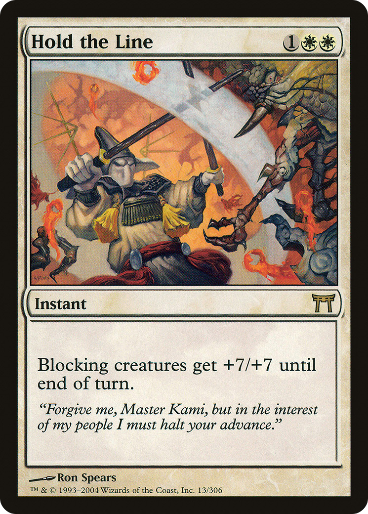{R} Hold the Line [Champions of Kamigawa][CHK 013]
