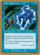 {C} Seal of Removal (Tom van de Logt) [World Championship Decks 2000][GB WC00 TVDL42]