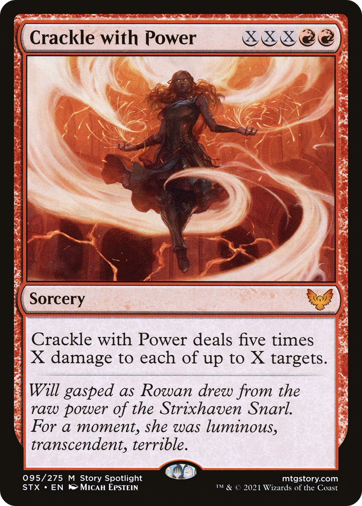 {R} Crackle with Power [Strixhaven: School of Mages][STX 095]