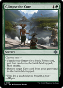 {@C} Glimpse the Core [The Lost Caverns of Ixalan][LCI 186]