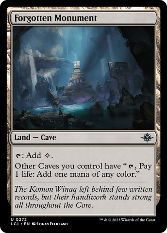 {@C} Forgotten Monument [The Lost Caverns of Ixalan][LCI 272]