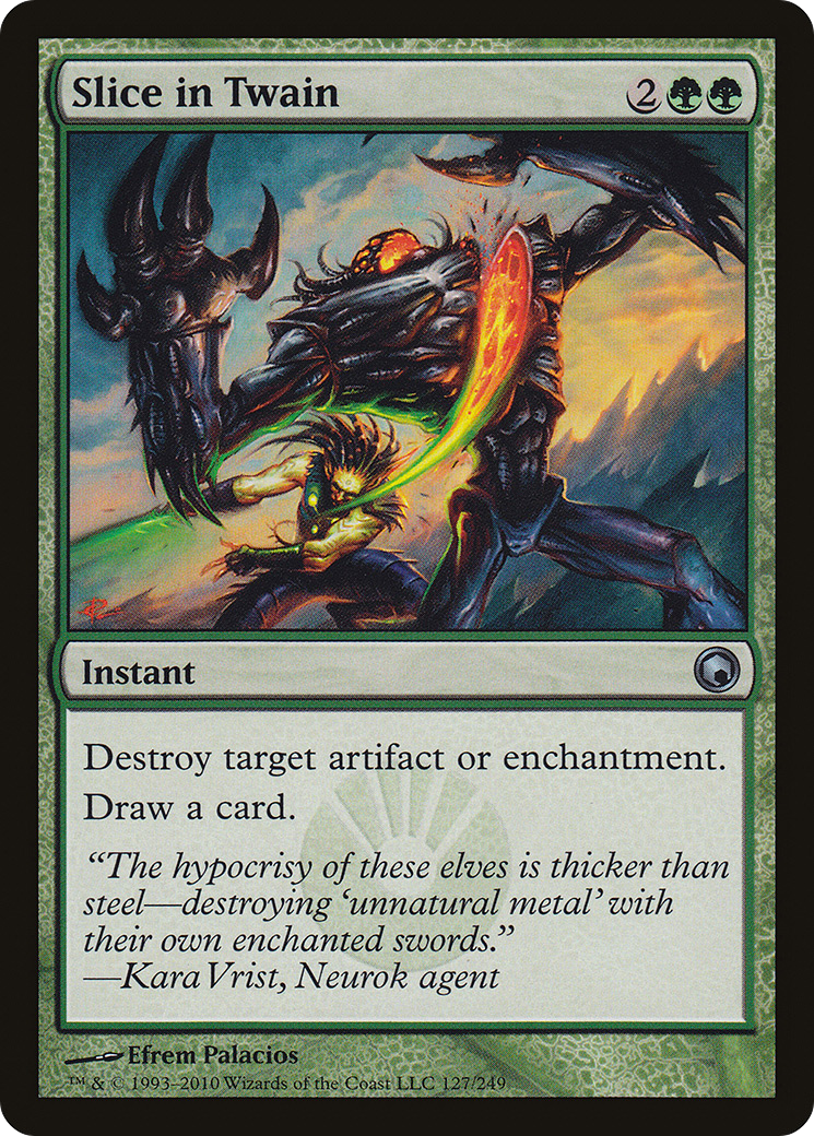 {C} Slice in Twain [Scars of Mirrodin][SOM 127]