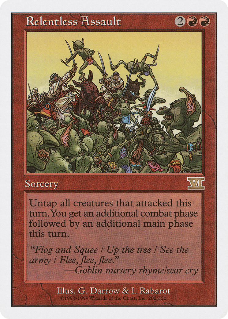 {R} Relentless Assault [Classic Sixth Edition][6ED 202] - Misty Mountain Games