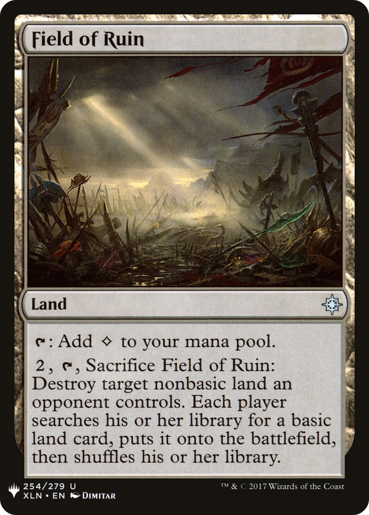 {C} Field of Ruin [Mystery Booster][LS XLN 254]