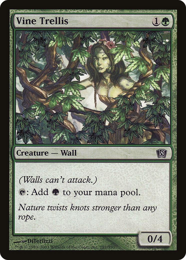 {C} Vine Trellis [Eighth Edition][8ED 287]