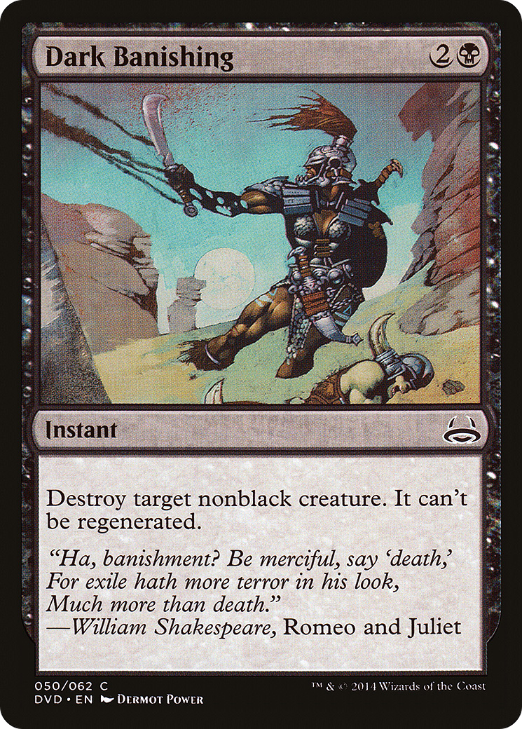 {C} Dark Banishing (Divine vs. Demonic) [Duel Decks Anthology][DVD 050]