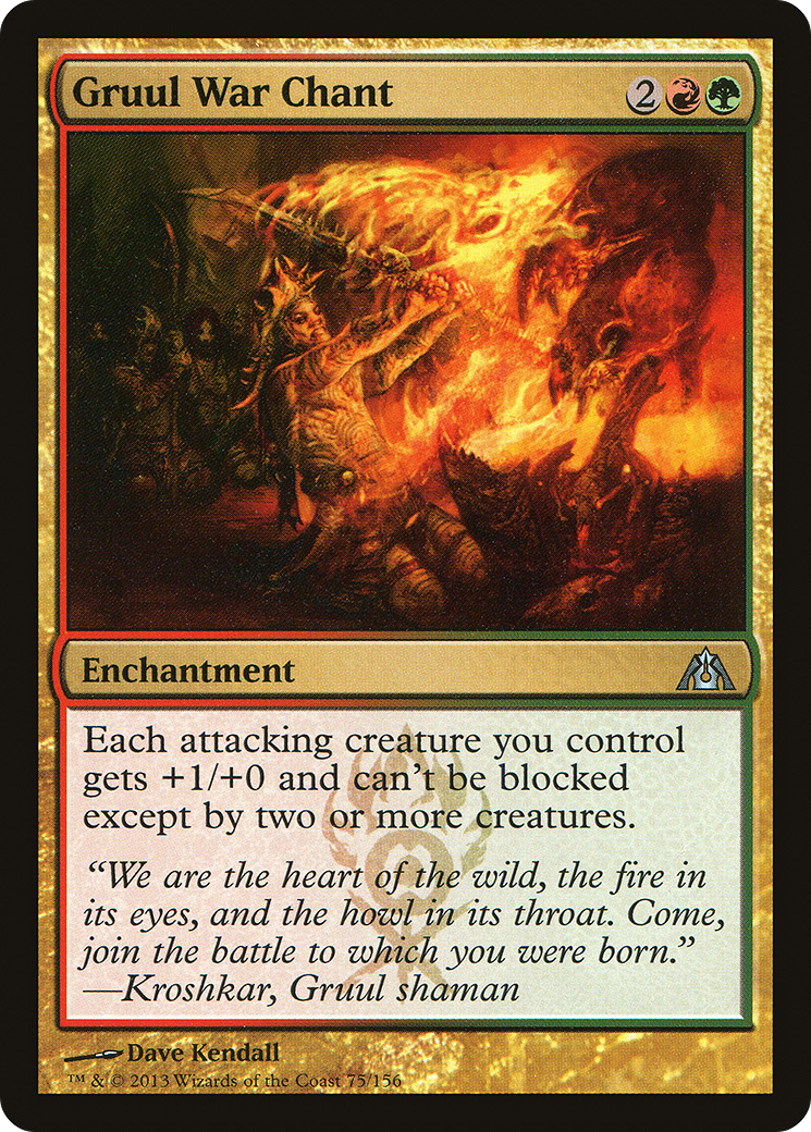 {C} Gruul War Chant [Dragon's Maze][DGM 075]