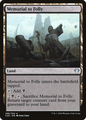 {C} Memorial to Folly [Commander 2020][C20 288]