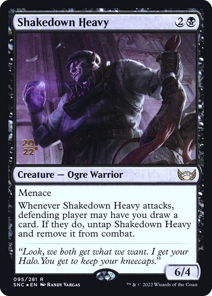 {R} Shakedown Heavy [Streets of New Capenna Prerelease Promos][PR SNC 095]