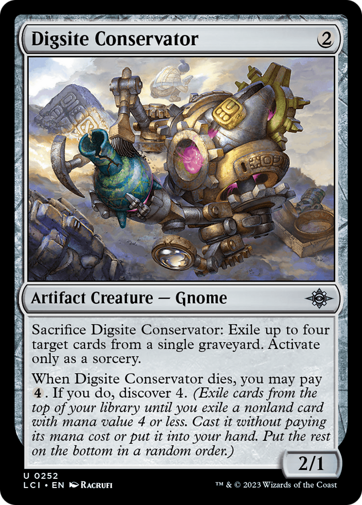 {@C} Digsite Conservator [The Lost Caverns of Ixalan][LCI 252]