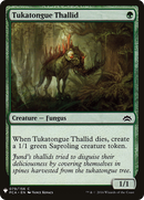 {C} Tukatongue Thallid [Mystery Booster][LS PCA 079]