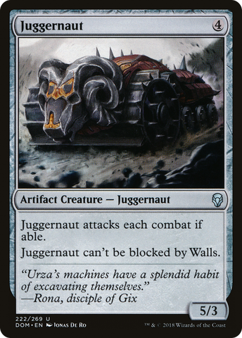 {C} Juggernaut [Dominaria][DOM 222]
