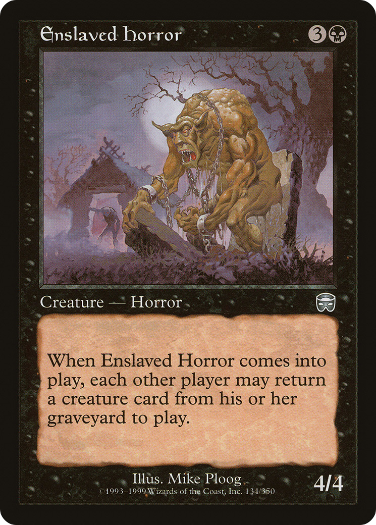 {C} Enslaved Horror [Mercadian Masques][MMQ 134]