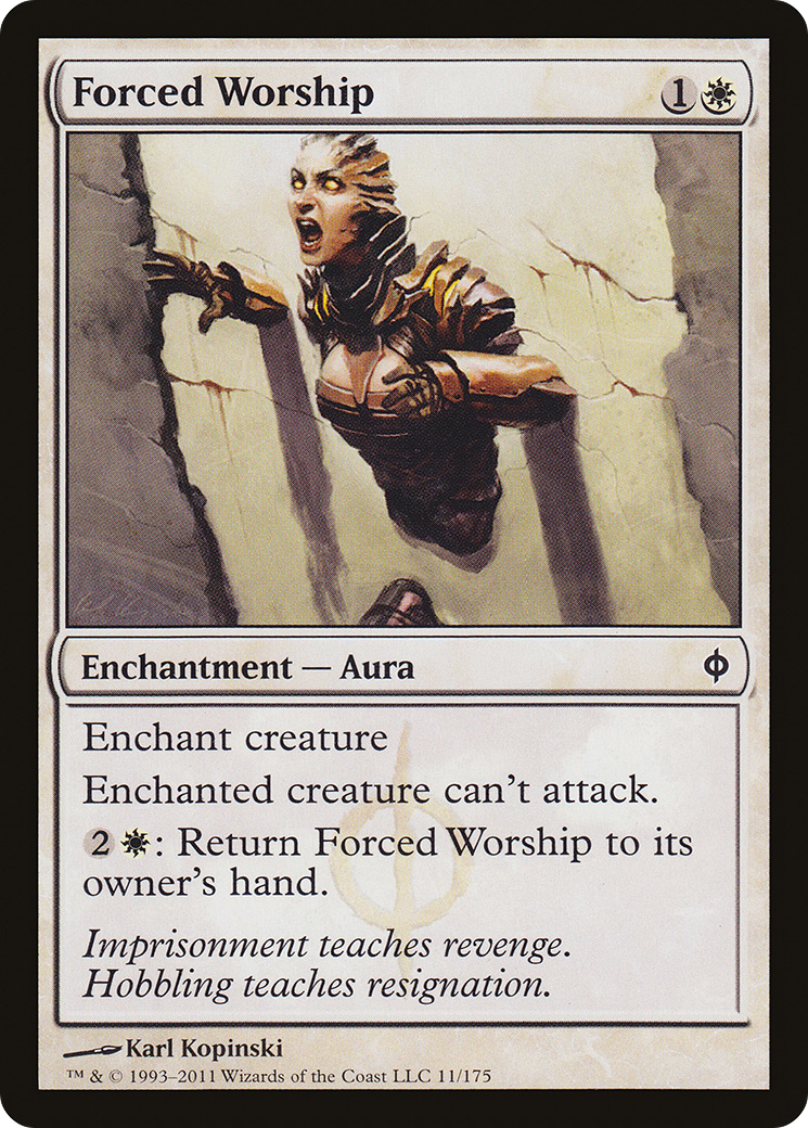 {C} Forced Worship [New Phyrexia][NPH 011]