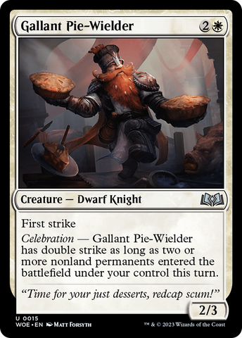 {@C} Gallant Pie-Wielder [Wilds of Eldraine][WOE 015]