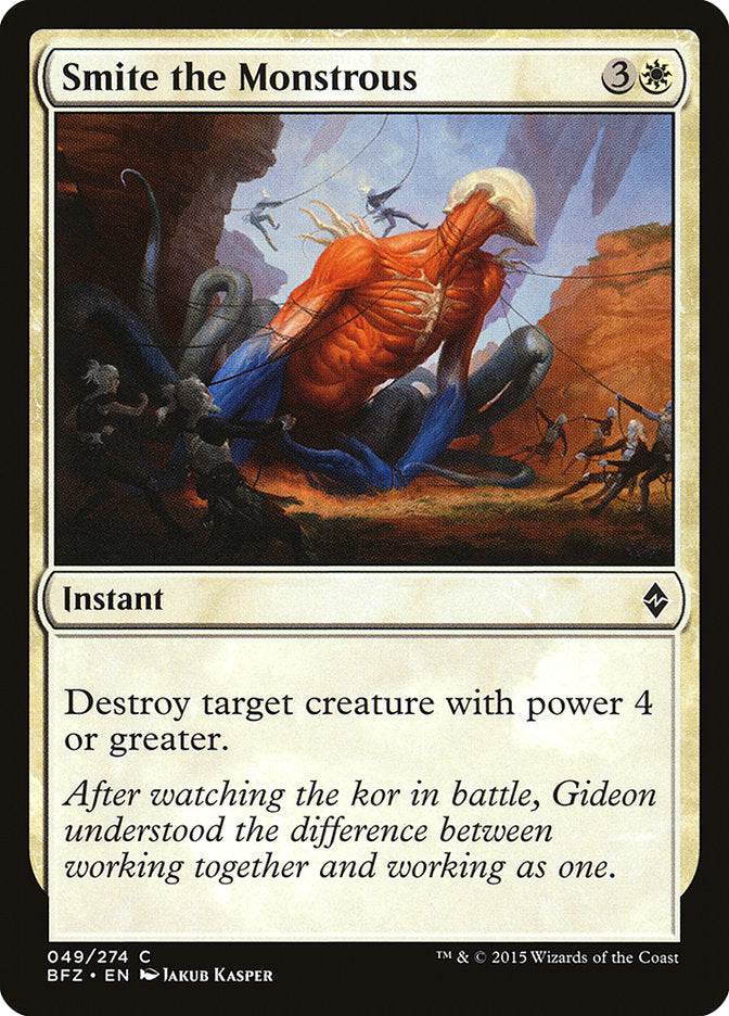 {C} Smite the Monstrous [Battle for Zendikar][BFZ 049]