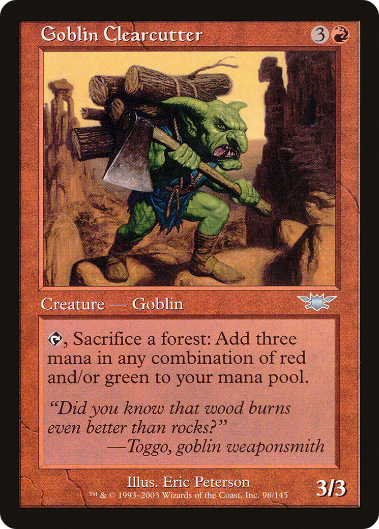 {C} Goblin Clearcutter [Legions][LGN 096]