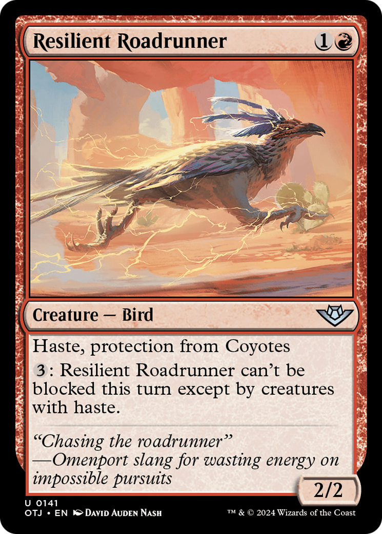 {@C} Resilient Roadrunner [Outlaws of Thunder Junction][OTJ 141]