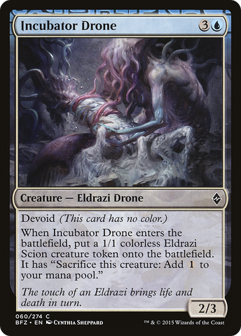 {C} Incubator Drone [Battle for Zendikar][BFZ 060]